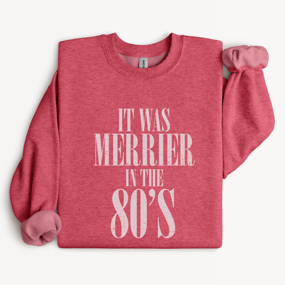 It Was Merrier in the 80s Christmas Sweatshirt | Retro 80s Holiday Crewneck