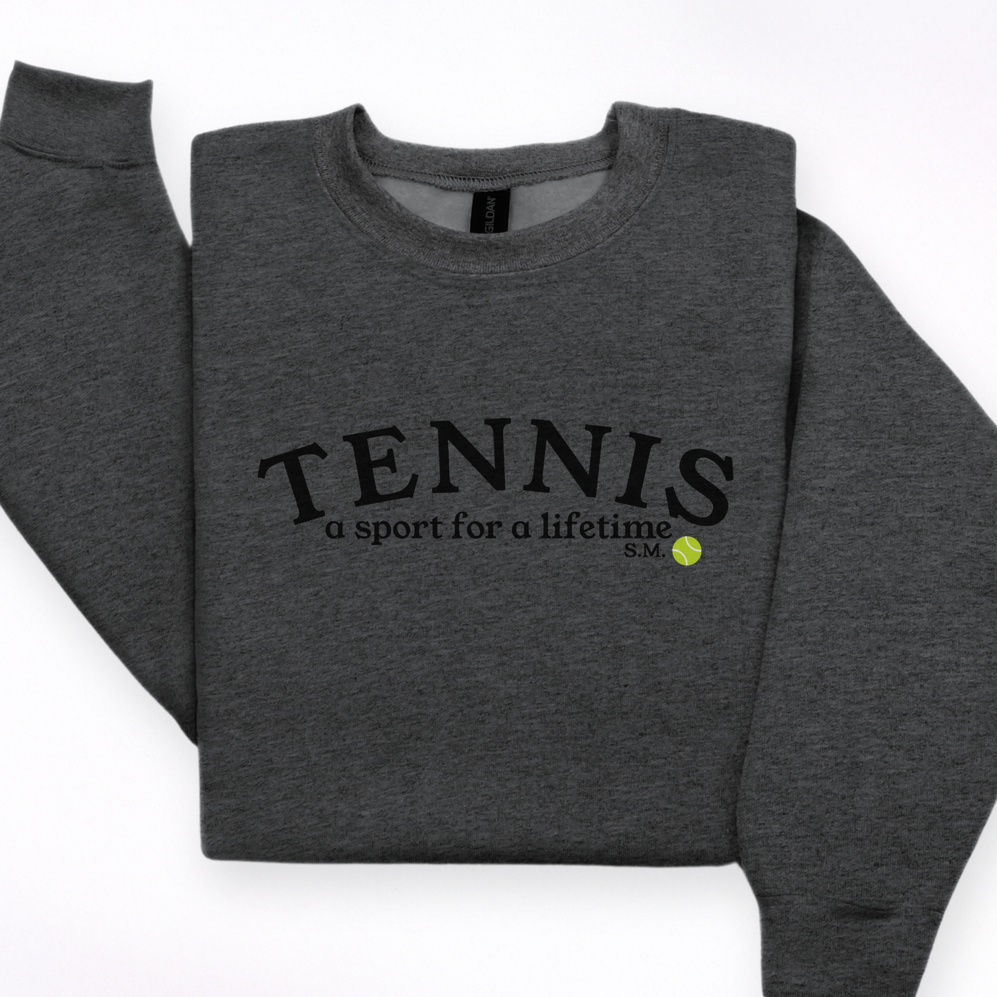 Sue McLaughlin Memorial Tennis Sweatshirt, Gildan 18000, Tennis: A Sport for a Lifetime, Buhl Park Donation