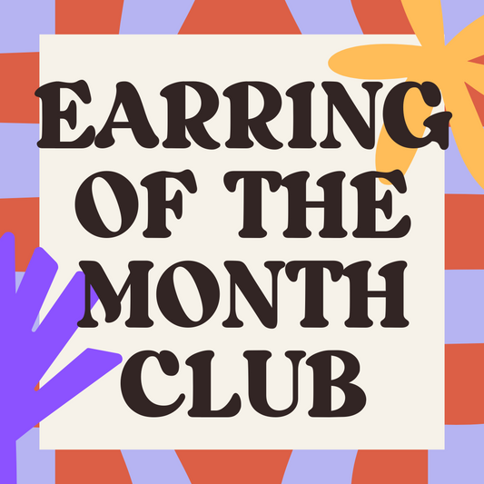 Earring of the Month Club